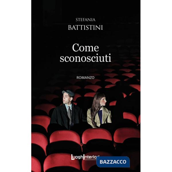 Come sconosciuti