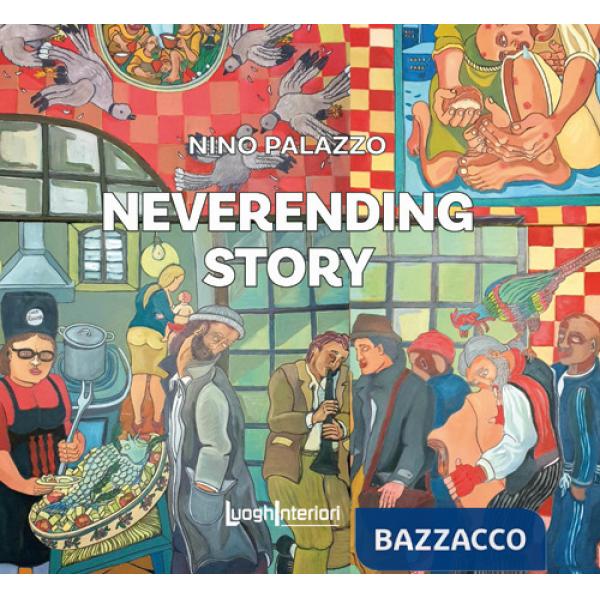 Neverending story. Ediz. illustrata