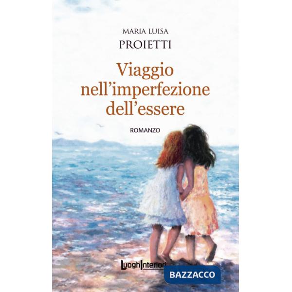 Viaggio nell'imperfezione dell'essere