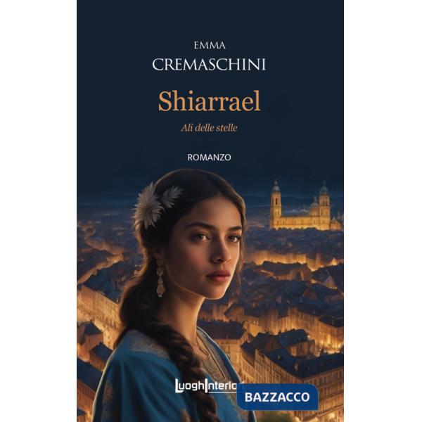 Shiarrael. Ali delle stelle