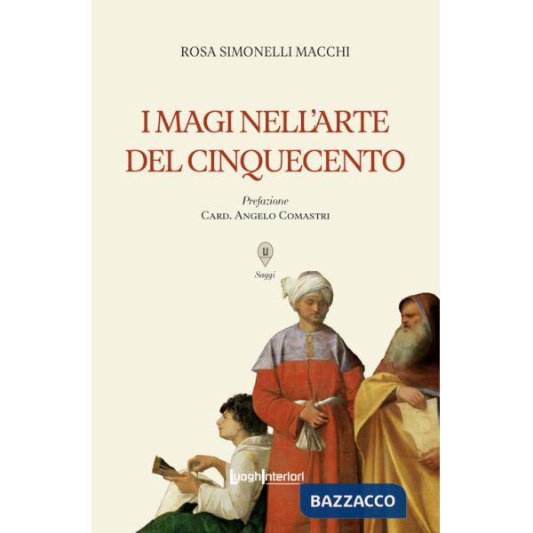 Magi nell'arte del Cinquecento (I)