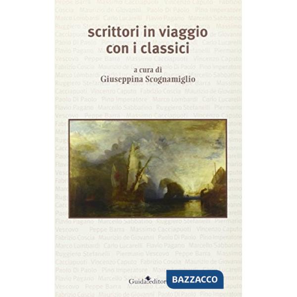 Scrittori in viaggio con i classici