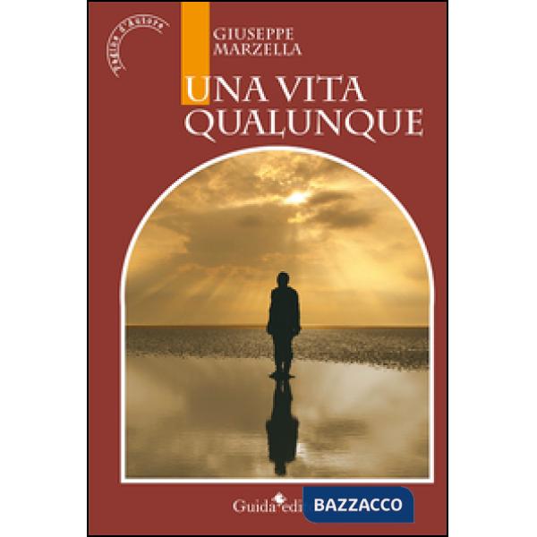 Vita qualunque (Una)