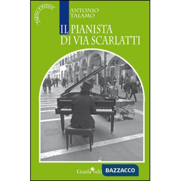 Pianista di via Scarlatti (Il)