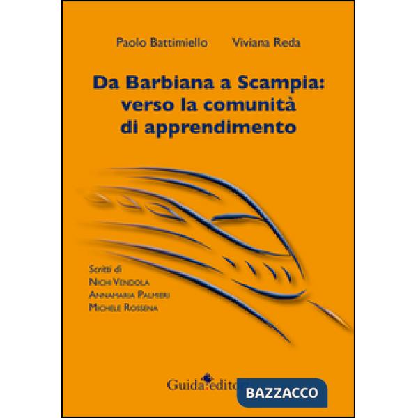 Da Barbiana a Scampia. Verso la comunità di apprendimento