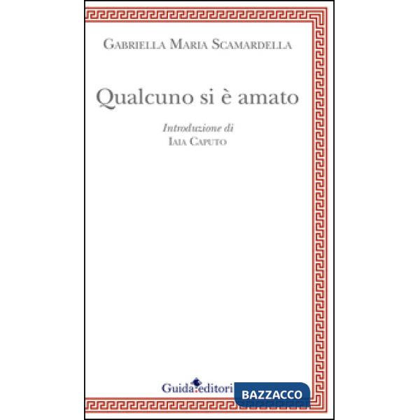 Qualcuno si è amato