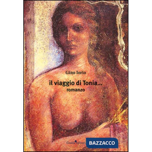 Viaggio di Tonia... (Il)