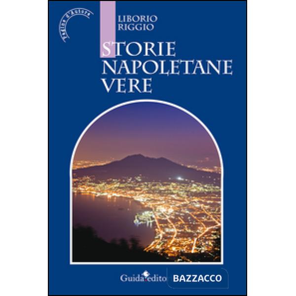 Storie napoletane vere