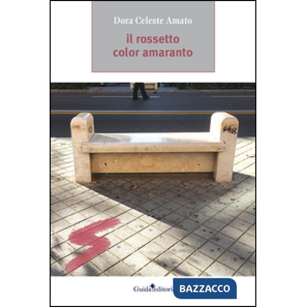 Rossetto color amaranto (Il)