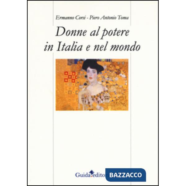 Donne al potere in Italia e nel mondo