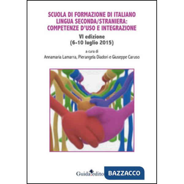 Scuola di formazione di italiano lingua seconda/straniera: competenze d'uso e integrazione