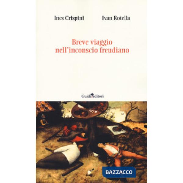 Breve viaggio nell'inconscio freudiano