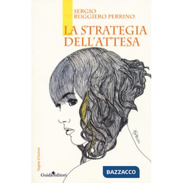 Strategia dell'attesa (La)