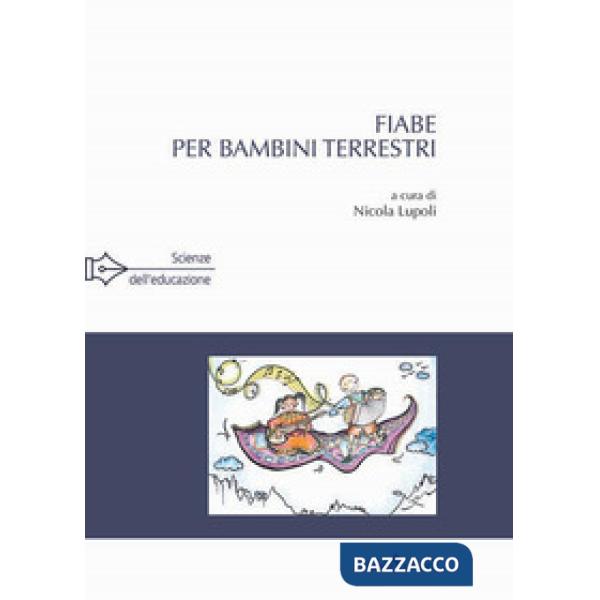 Fiabe per bambini terrestri