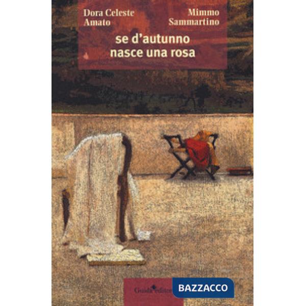 Se d'autunno nasce una rosa...