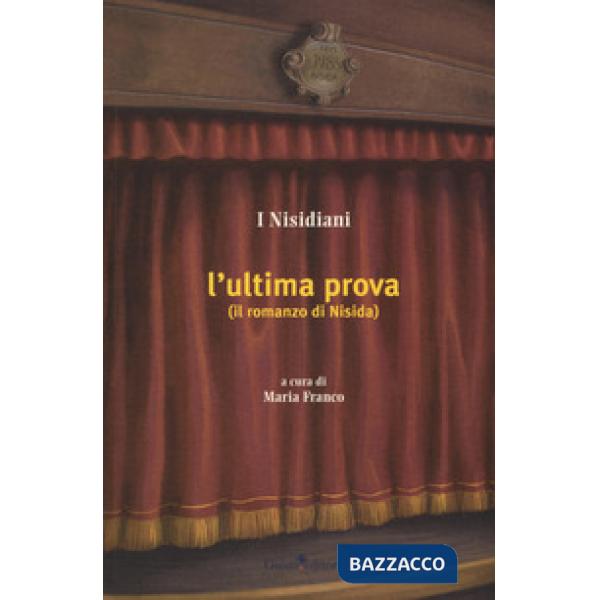 Ultima prova (il romanzo di Nisida) (L')