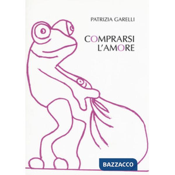 Comprarsi l'amore