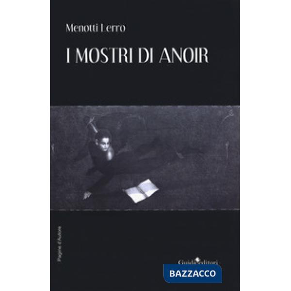 Mostri di Anoir (I)