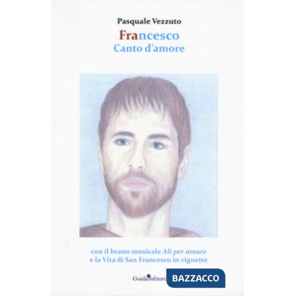 Francesco canto d'amore