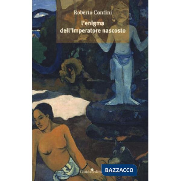 Enigma dell'imperatore nascosto (L')