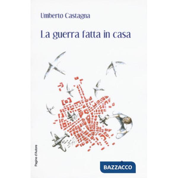 Guerra fatta in casa (La)