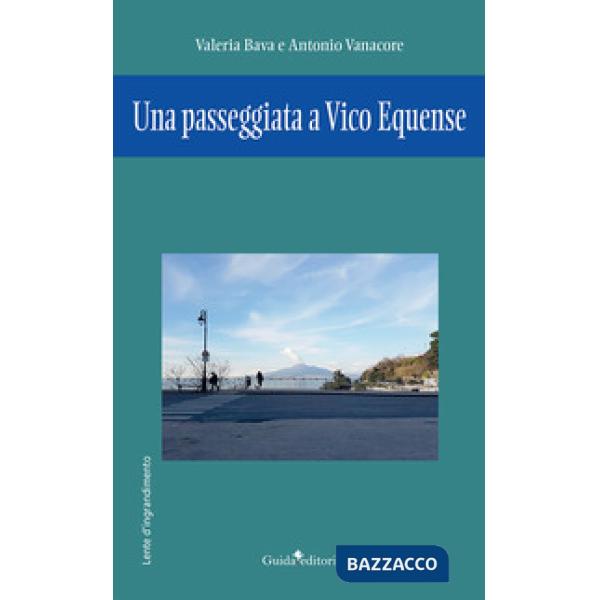 Passeggiata a Vico Equense (Una)