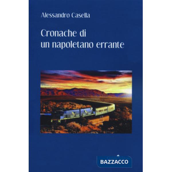 Cronache di un napoletano errante