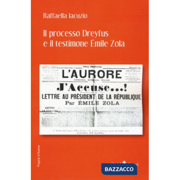 Processo Dreyfus e il testimone Émile Zola (Il)