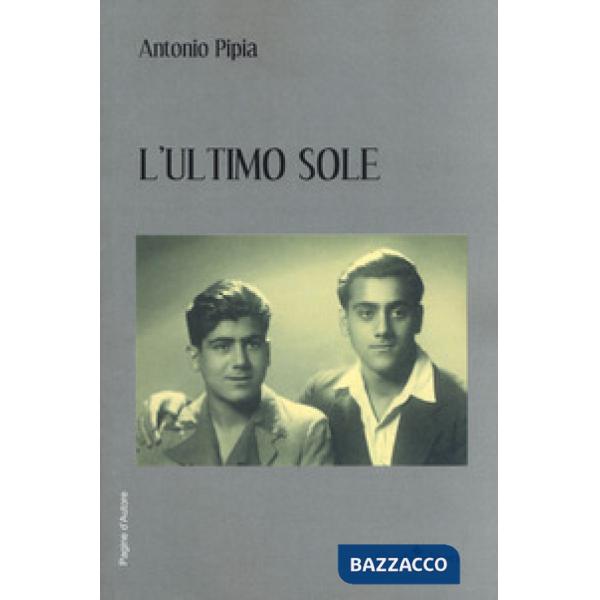 Ultimo sole (L')
