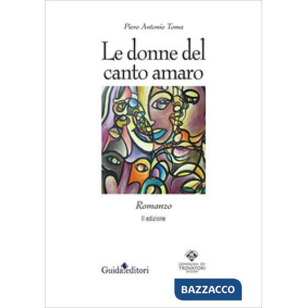 Donne del canto amaro (Le)