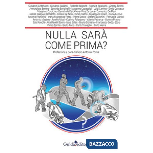 Nulla sarà come prima?