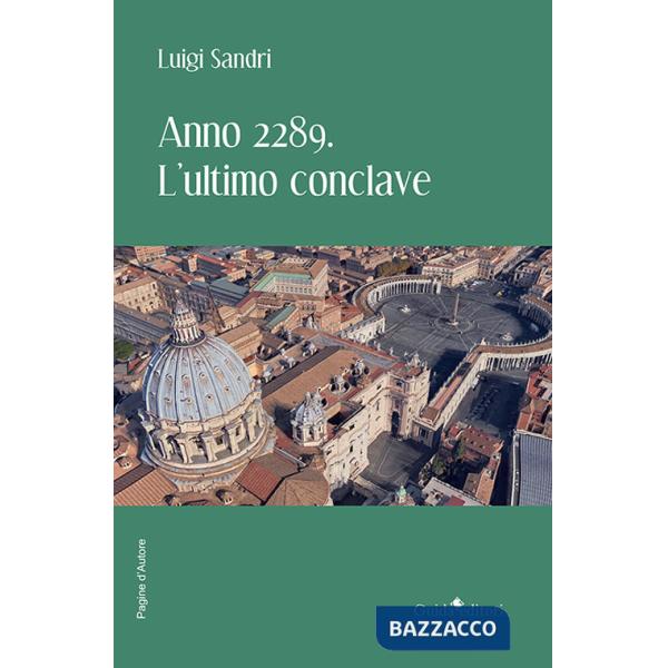 Anno 2289. L'ultimo conclave