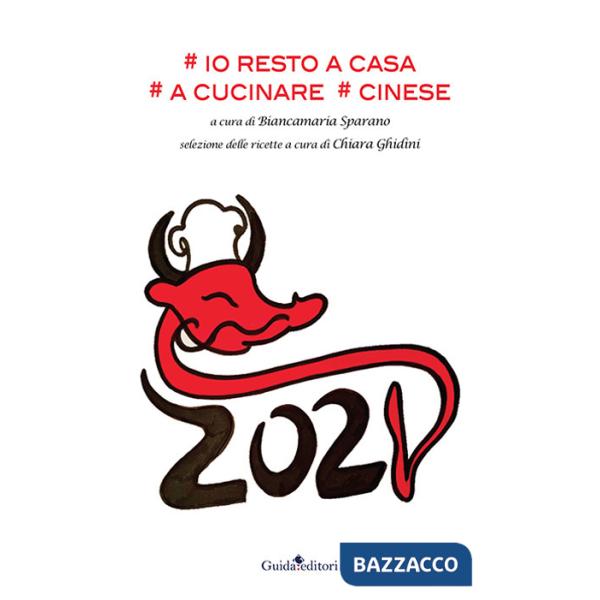 Io resto a casa. A cucinare. cinese