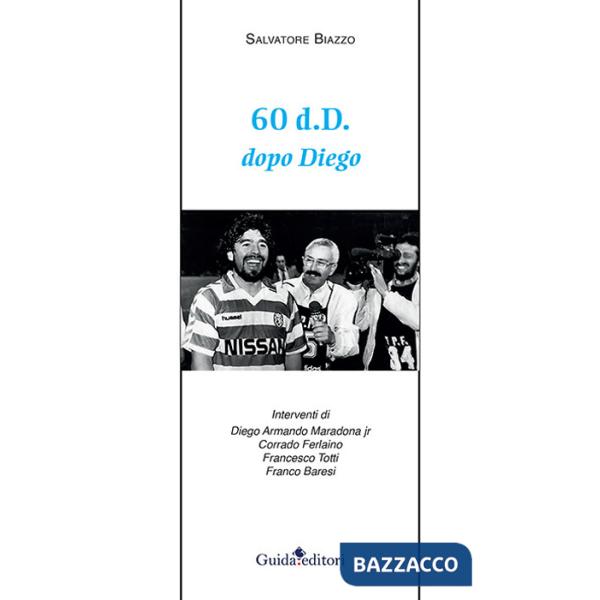 60 d.d. Dopo Diego