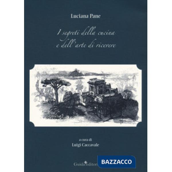 Segreti della cucina e dell'arte di ricevere (I)