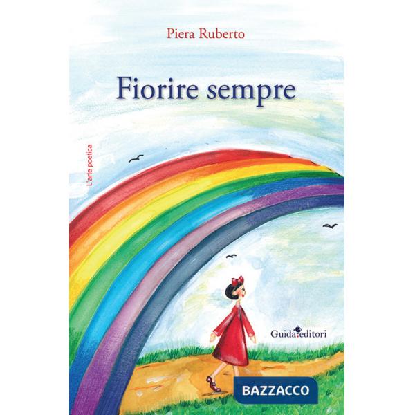 Fiorire sempre
