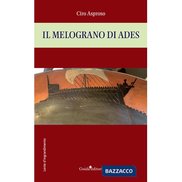 Melograno di Ades (Il)