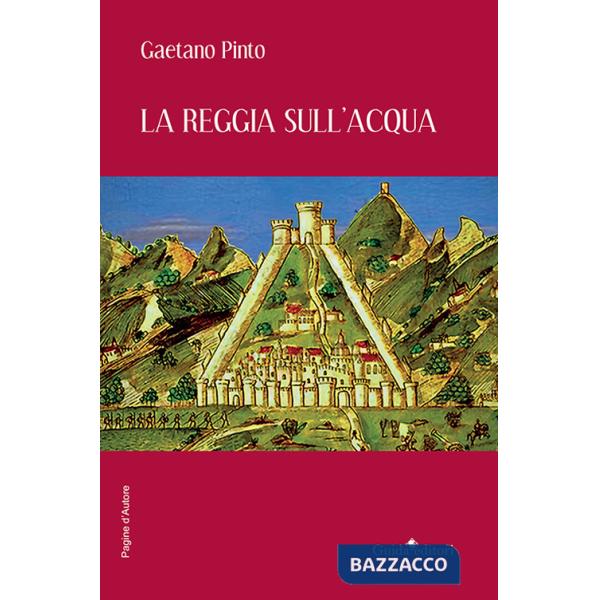 Reggia sull'acqua (La)