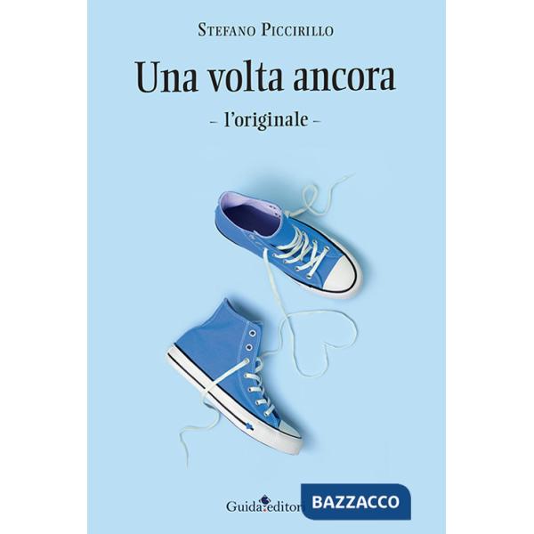 Volta ancora. L'originale (Una)