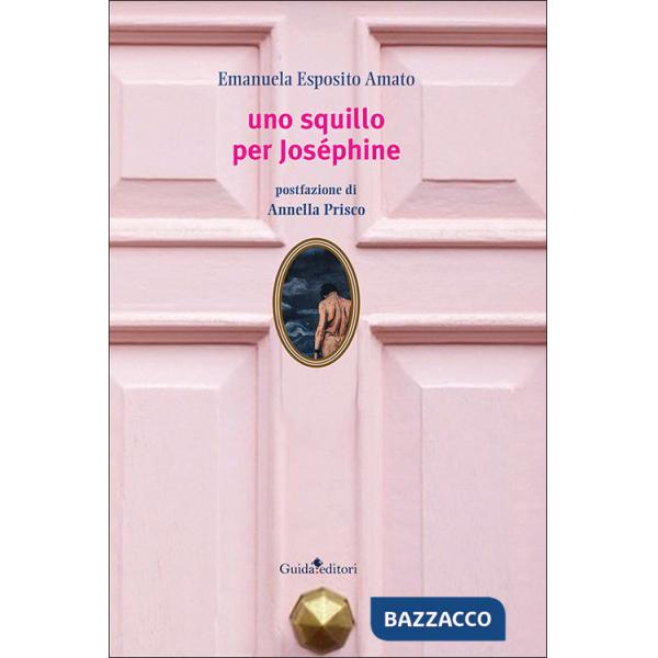 Squillo per Joséphine (Uno)