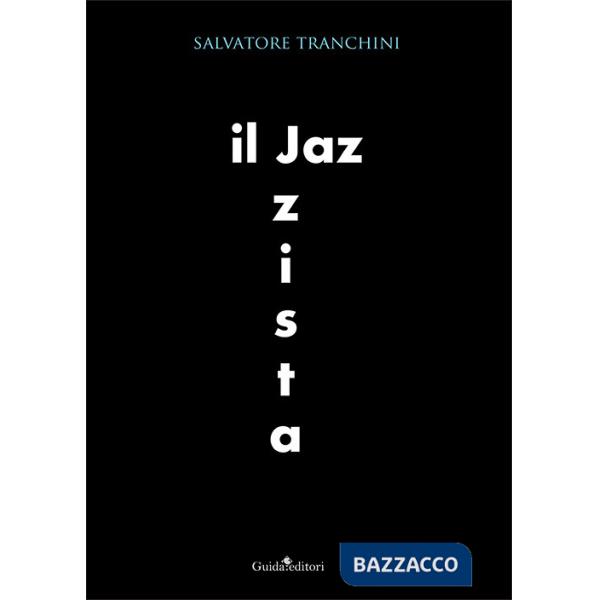 Jazzista (Il)