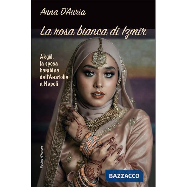 Rosa bianca di Izmir (La)