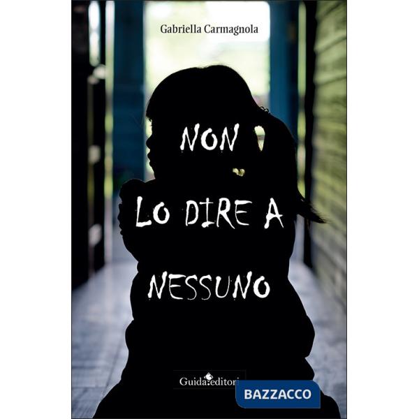 Non lo dire a nessuno