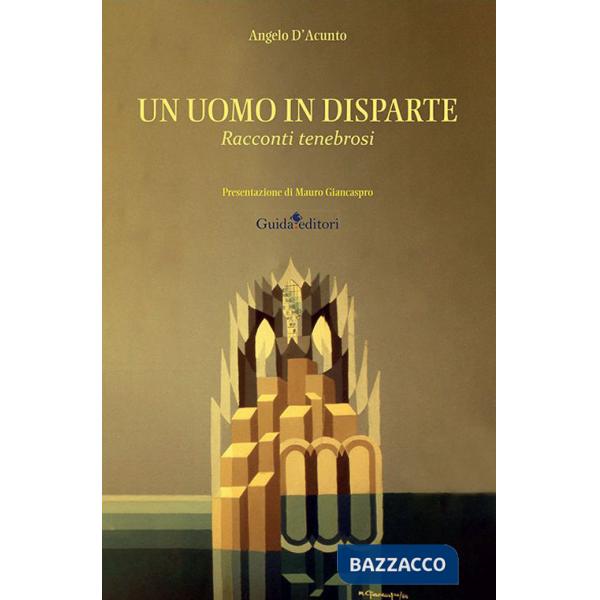 Uomo in disparte. Racconti tenebrosi (Un)