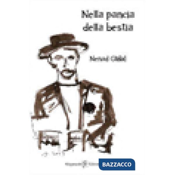 Nella pancia della bestia. Con Libro in brossura