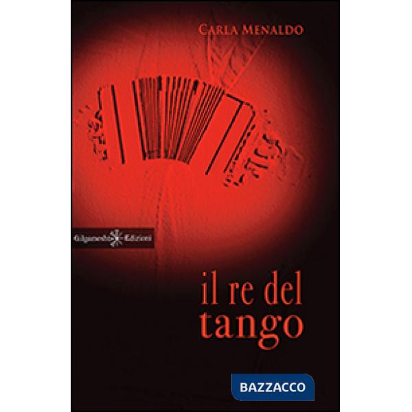Re del tango (Il)