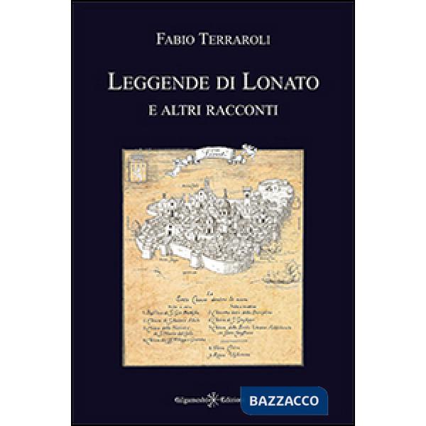 Leggende di Lonato e altri racconti