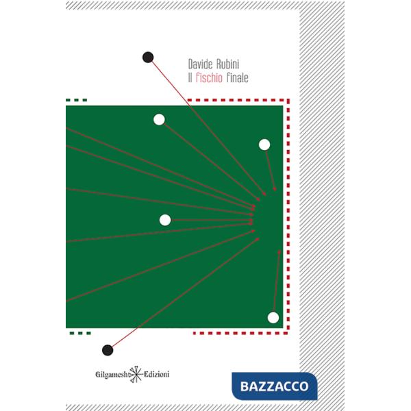 Fischio finale. Con Libro in brossura (Il)
