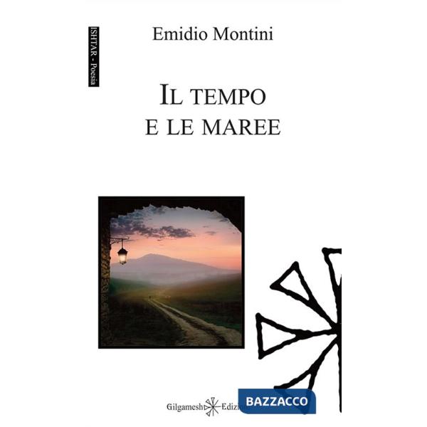 Tempo e le maree (Il)