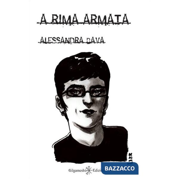A rima armata. Con Libro in brossura